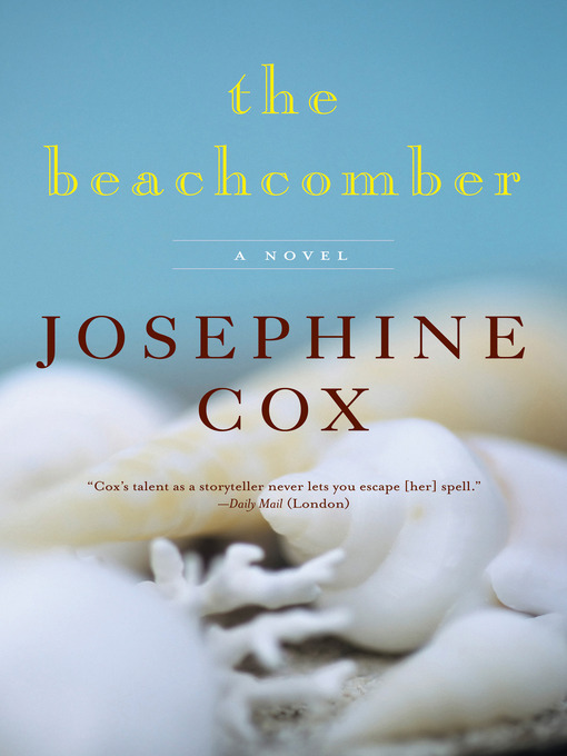 Title details for The Beachcomber by Josephine Cox - Wait list